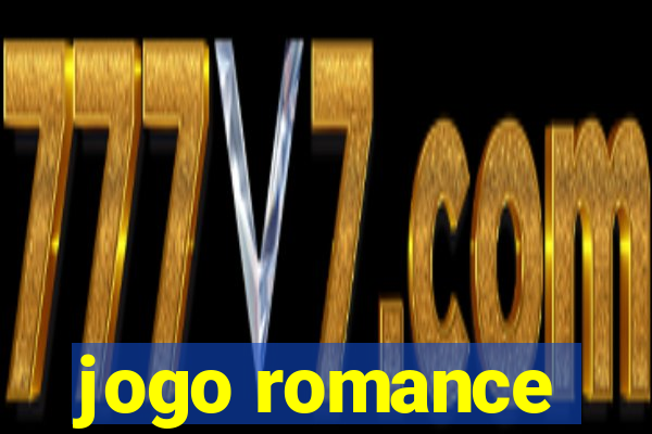 jogo romance